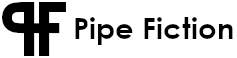 Pipe Fiction